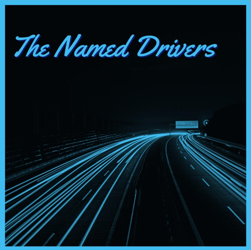 The Named Drivers front cover